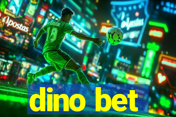 dino bet