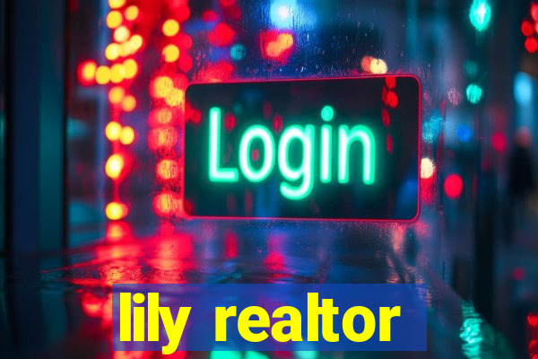 lily realtor