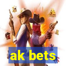 ak bets