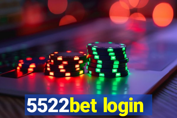 5522bet login