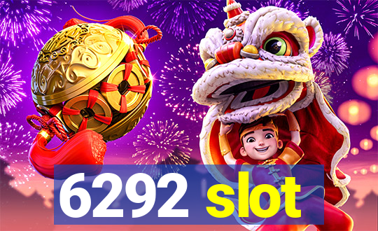 6292 slot