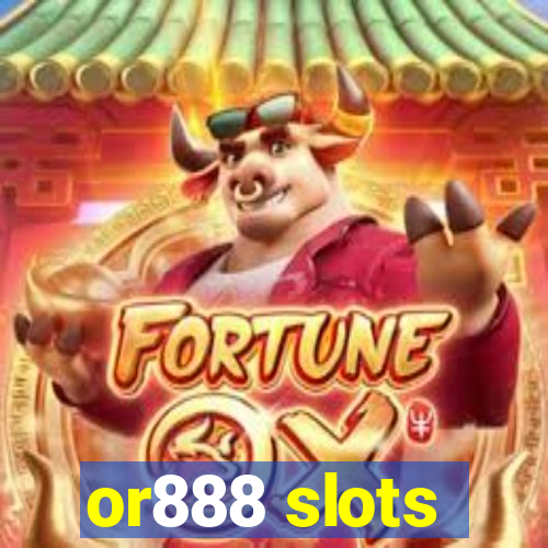 or888 slots