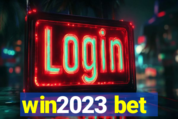 win2023 bet