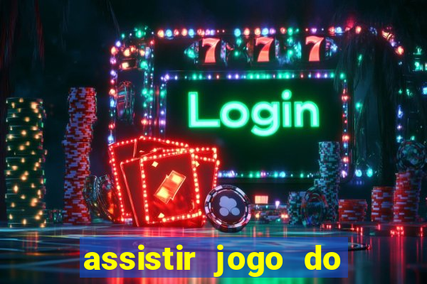 assistir jogo do corinthians ao vivo vto