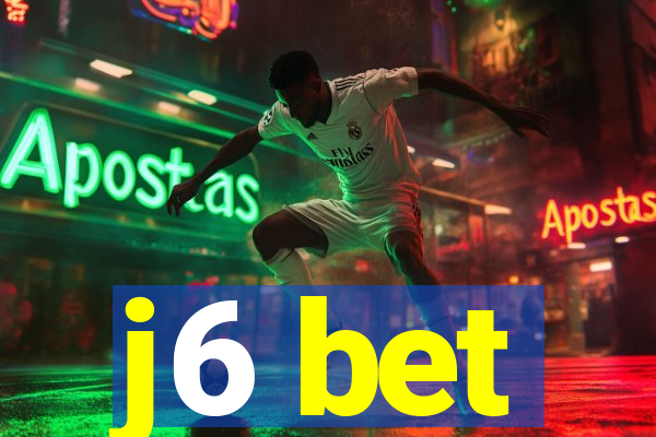 j6 bet