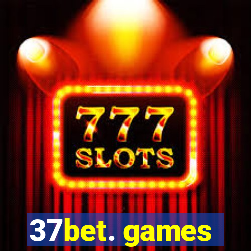 37bet. games