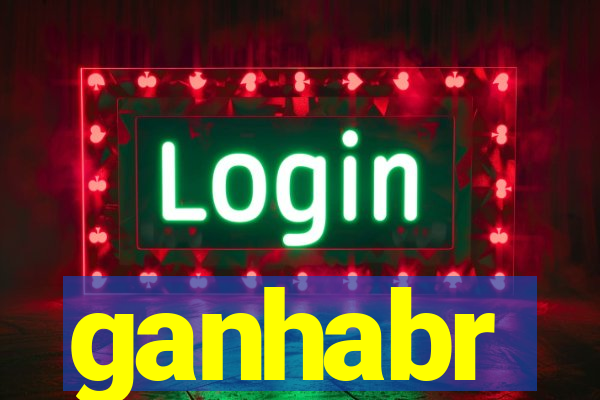 ganhabr