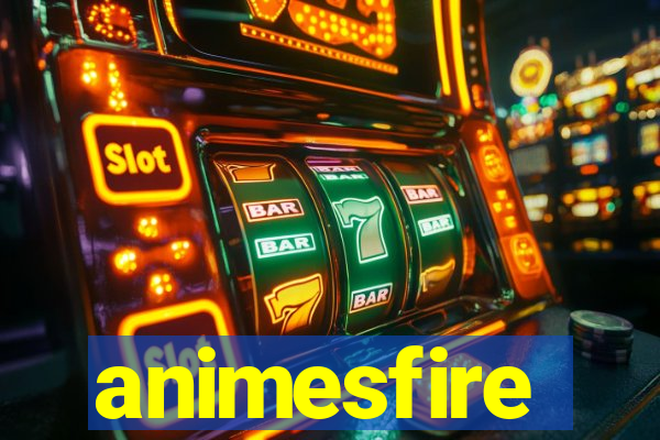 animesfire
