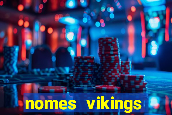 nomes vikings masculinos e significados