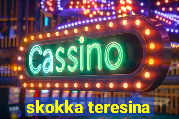 skokka teresina