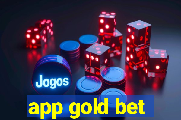 app gold bet