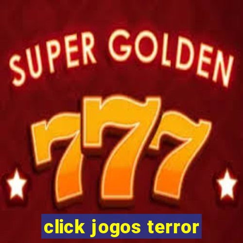 click jogos terror