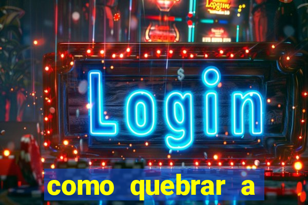 como quebrar a senha do winrar