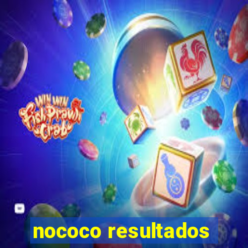 nococo resultados