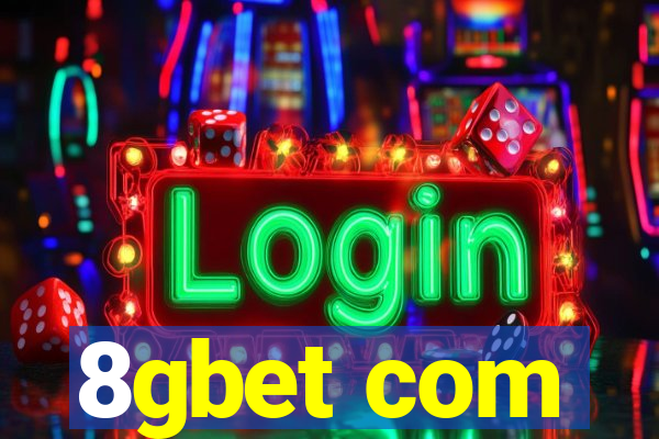 8gbet com