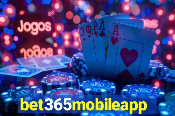 bet365mobileapp