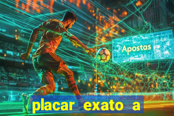 placar exato a qualquer momento bet365