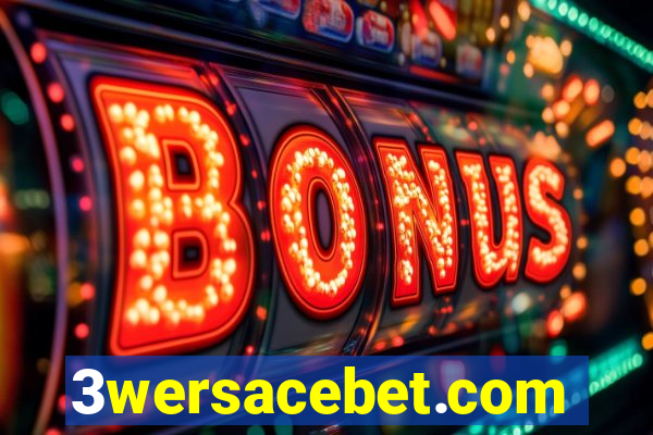 3wersacebet.com