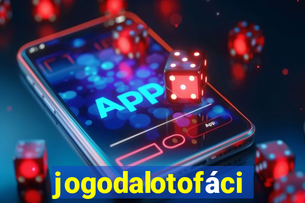 jogodalotofácil