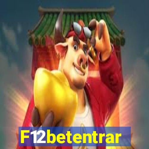 F12betentrar