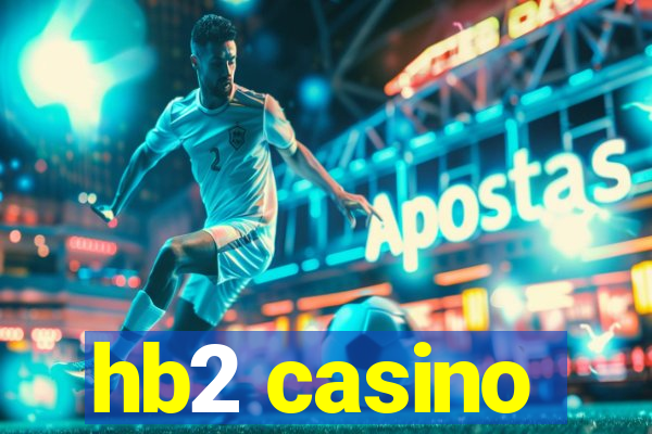 hb2 casino