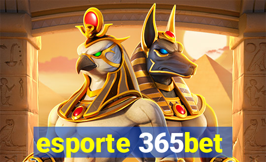 esporte 365bet
