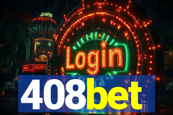 408bet