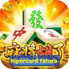 hipercard fatura