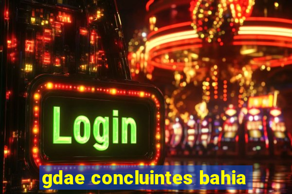 gdae concluintes bahia