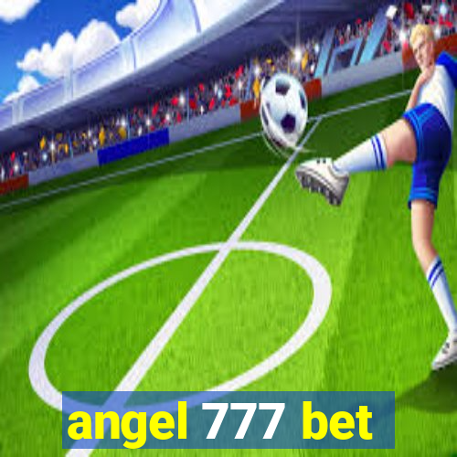 angel 777 bet