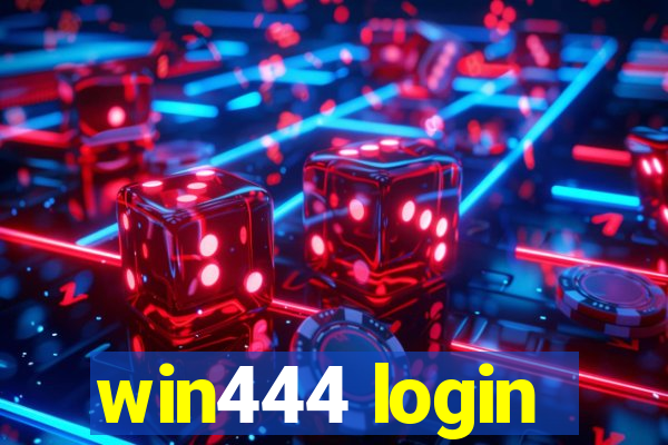 win444 login