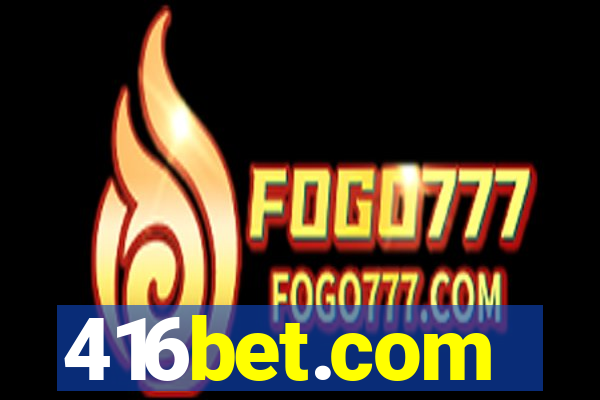 416bet.com