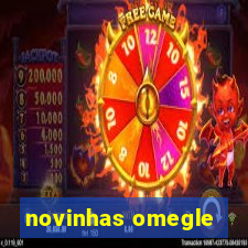 novinhas omegle