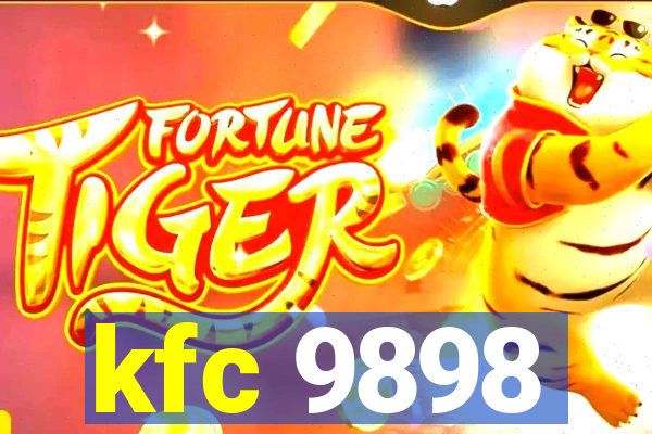 kfc 9898