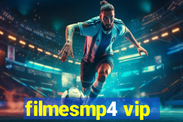 filmesmp4 vip