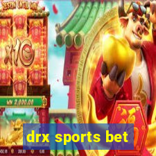 drx sports bet