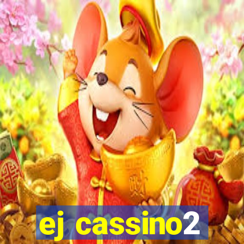 ej cassino2