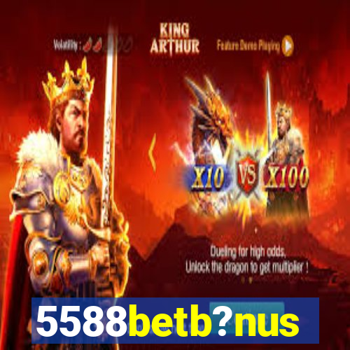 5588betb?nus