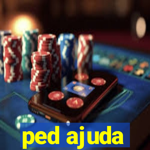 ped ajuda