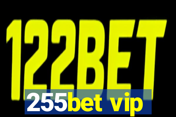 255bet vip