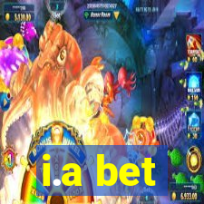 i.a bet