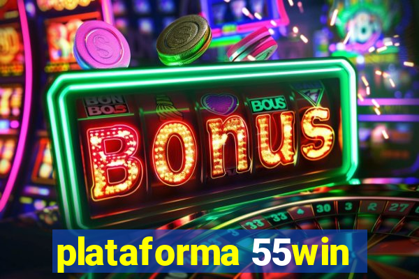 plataforma 55win