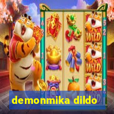 demonmika dildo
