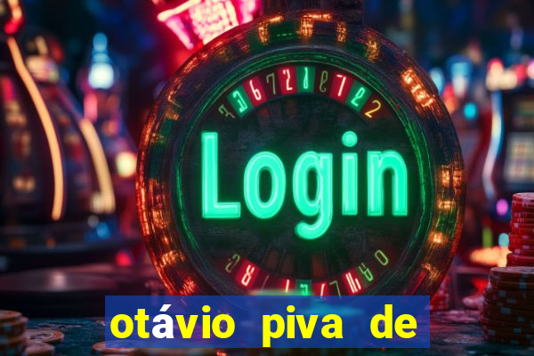 otávio piva de albuquerque filho fortuna