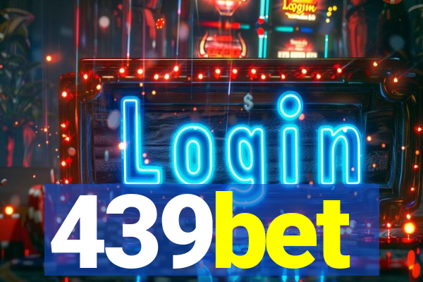 439bet