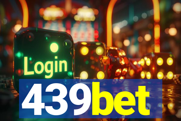 439bet