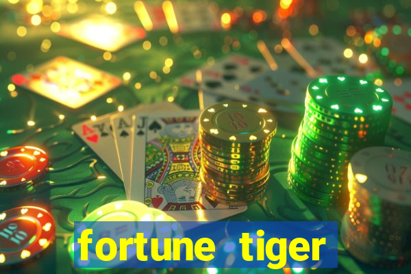 fortune tiger gratis teste