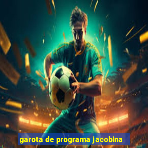 garota de programa jacobina