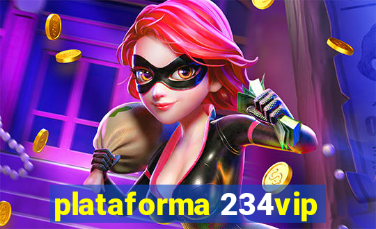 plataforma 234vip