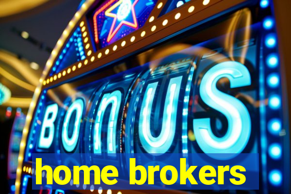 home brokers